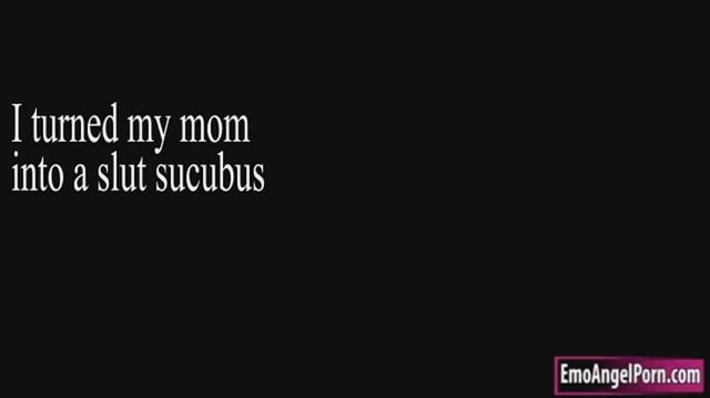 A sex demon possessed my mom's body